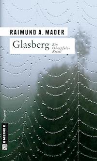 Glasberg - Raimund A. Mader - ebook