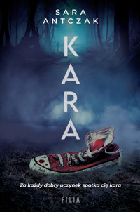 Kara - Sara Antczak - ebook + audiobook + książka