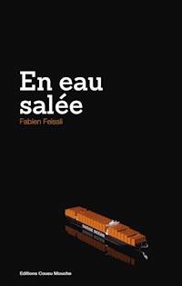 En eau salée - Fabien Feissli - ebook