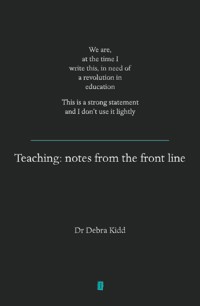 Teaching - Dr Debra Kidd - ebook
