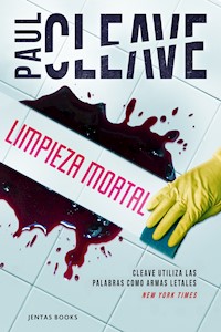 Limpieza mortal - Paul Cleave - ebook