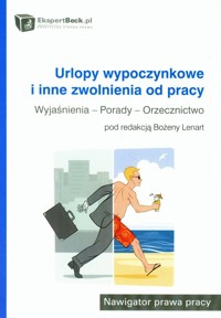 Urlopy wypoczynkowe i inne zwolnienia od pracy -  - książka