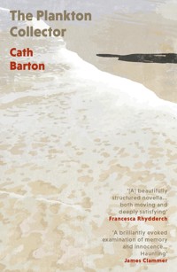The Plankton Collector - Cath Barton - ebook