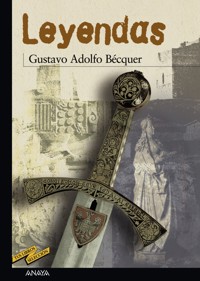 Leyendas - Gustavo Adolfo Bécquer - ebook