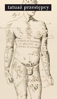 Tatuaż przestępcy - Lombroso Cesare - książka