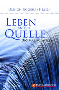 Leben an der Quelle -  - ebook
