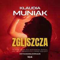 Zgliszcza - Klaudia Muniak - ebook + audiobook + książka