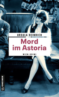 Mord im Astoria - Ursula Heinrich - ebook