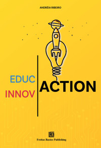 Education and Innovation - Andréia Ribeiro - ebook