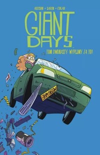Giant Days Tom 12 Wypijmy za to! - John Allison - książka