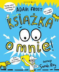 Książka o mnie - Adam Frost - książka