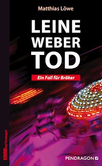 Leinewebertod - Matthias Löwe - ebook