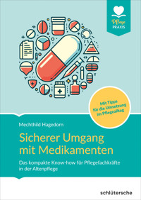 Sicherer Umgang mit Medikamenten - Mechthild Hagedorn - ebook