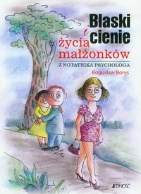 Blaski i cienie życia małżonków - Bogusław Borys - książka
