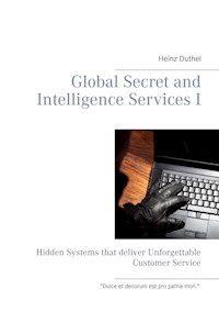 Global Secret and Intelligence Services I - Heinz Duthel - ebook
