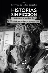 Historias sin ficción - Kevin García - ebook