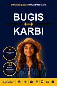 The Language Guide for Travelers - Buginese to Karbi - YouGuide - ebook