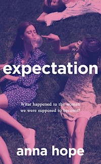 Expectation - Anna Hope - książka