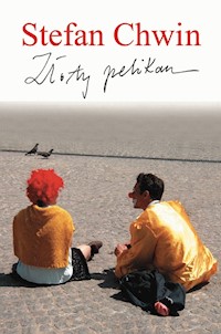 Złoty pelikan - Stefan Chwin - ebook