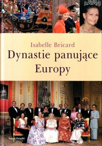 Dynastie panujące Europy - Isabelle Bricard - ebook