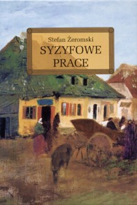 Syzyfowe prace - Stefan Żeromski - ebook + audiobook + książka