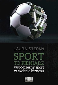 Sport to pieniądz - Stepan Laura - książka