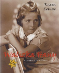 Walizka Hany. Historia prawdziwa - Karen Levine - ebook