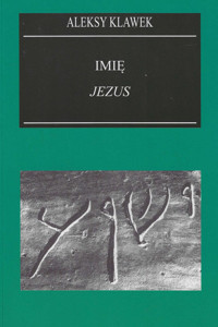 Imię Jezus w świetle filologii biblijnej -  - książka