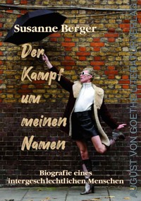 Der Kampf um meinen Namen - Susanne Berger - ebook