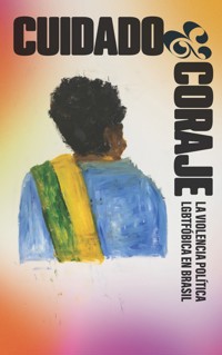Cuidado y corage - Alciana Paulino - ebook