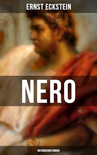 NERO (Historischer Roman) - Ernst Eckstein - ebook