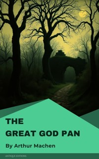 The Great God Pan - Arthur Machen - ebook + audiobook