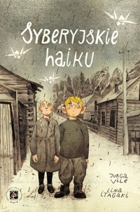 Syberyjskie haiku - Vile Jurga, Itagaki Lina - książka