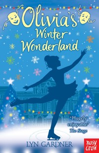 Olivia's Winter Wonderland - Lyn Gardner - ebook