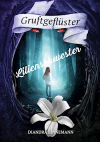 Lilienschwester - Diandra Linnemann - ebook