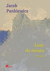 Listy do świata Prozodia - Jacek Pankiewicz - książka