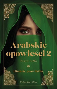 Arabskie opowieści 2 - Tanya Valko - książka