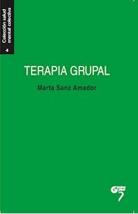 Terapia grupal - Marta Sanz Amador - ebook