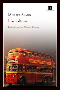 Los solteros - Spark Muriel - ebook