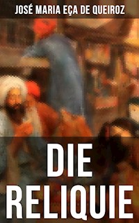 DIE RELIQUIE - José Maria Eça de Queiroz - ebook
