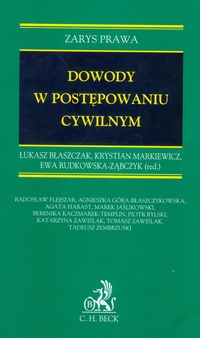 Dowody w postępowaniu cywilnym Zarys prawa -  - książka