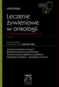 W Gabinecie Lekarza Specjalisty Onkologia Leczenie żywieniowe w onkologii -  - książka