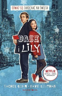 Dash i Lily - David Levithan, Rachel Cohn - książka