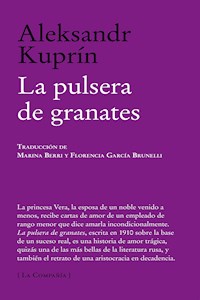 La pulsera de granates - Куприн Александр - ebook