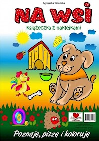 Na wsi Książeczka z naklejkami - Wileńska Agnieszka - książka