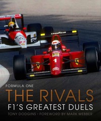 Formula One: The Rivals - Dodgins Tony - książka