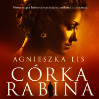 Córka rabina - Lis Agnieszka - ebook + audiobook + książka