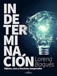 Indeterminación - Lorena Baqués - ebook