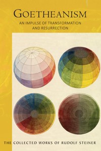Goetheanism - Rudolf Steiner - ebook