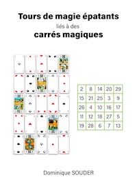 Tours de magie épatants reliés aux carrés magiques - Dominique Souder - ebook